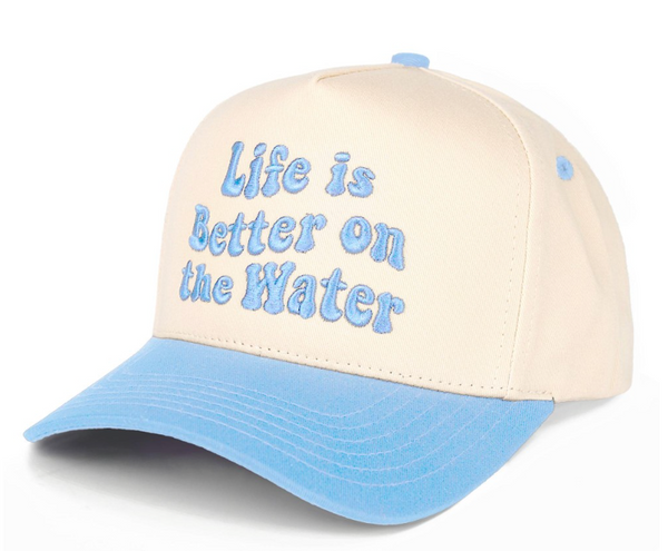 "Life is Better on the Water" Baseball Cap